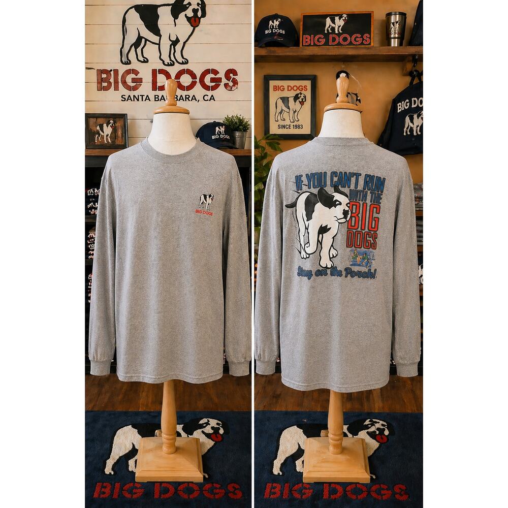 Vintage 1997 Big Dogs XL Long Sleeve “Stay On The Porch” Shirt